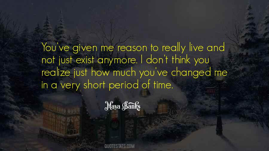 Not Me Anymore Quotes #599210