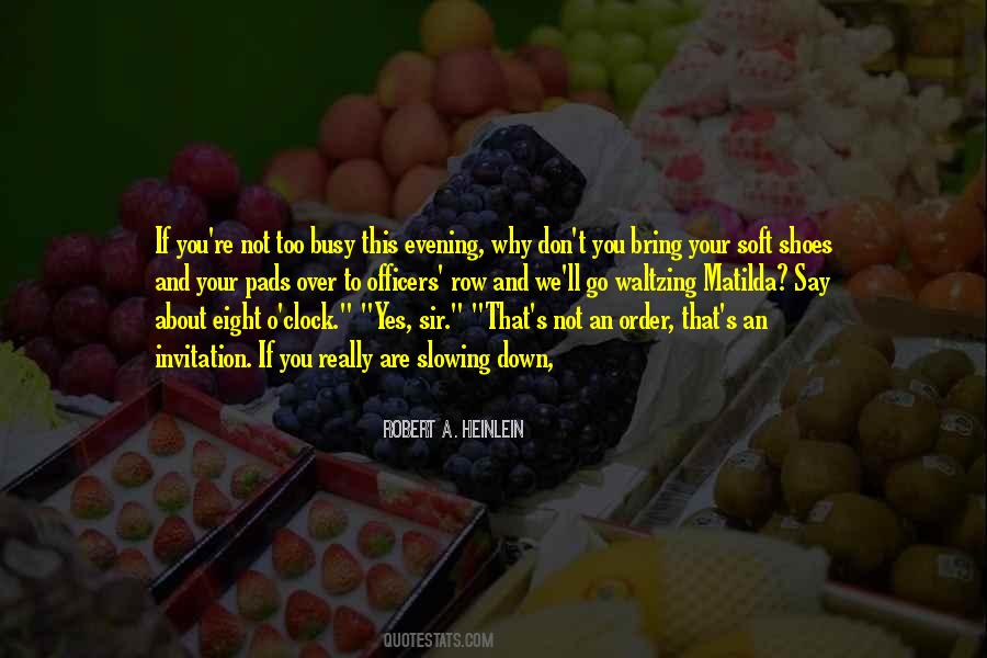 Why You Are Busy Quotes #995049
