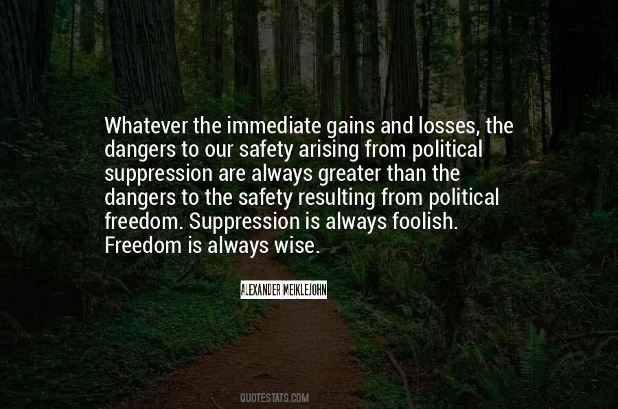 Freedom Safety Quotes #1173904