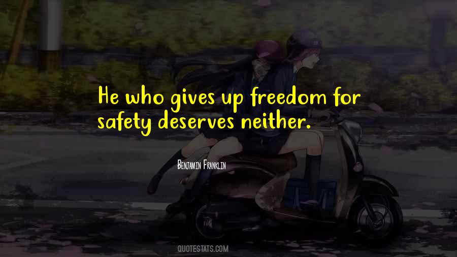 Freedom Safety Quotes #190275