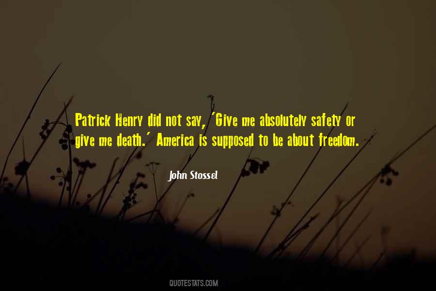 Freedom Safety Quotes #71779