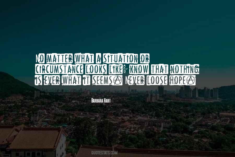 Nothing Is Ever What It Seems Quotes #117113