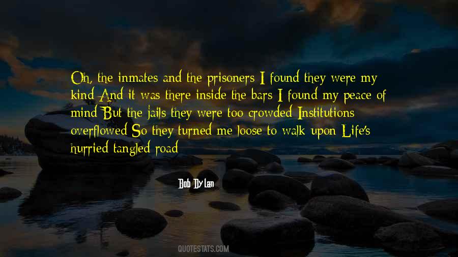 Road Of My Life Quotes #1701514