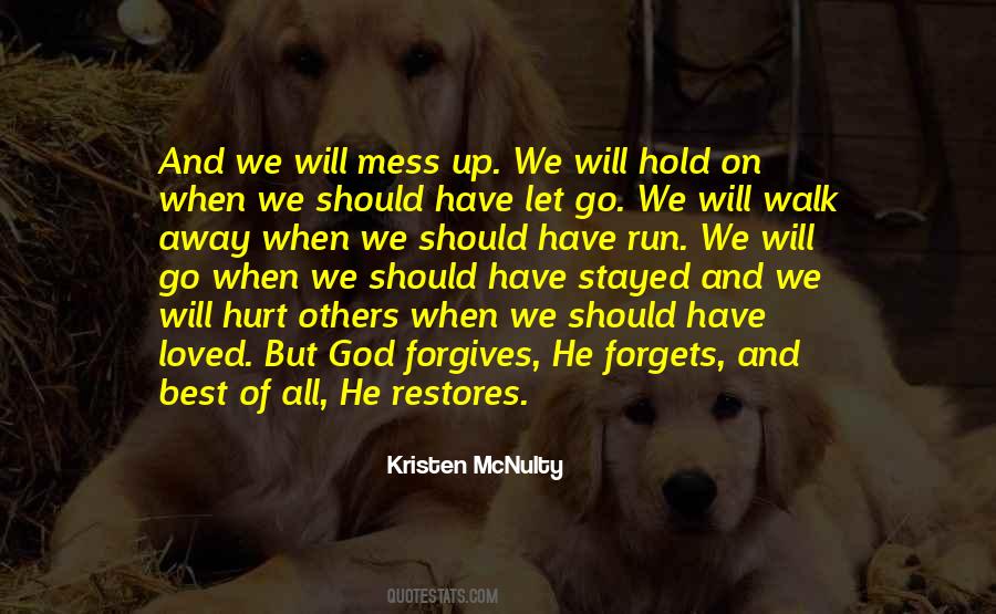 Quotes About Forgiveness Best #1503800