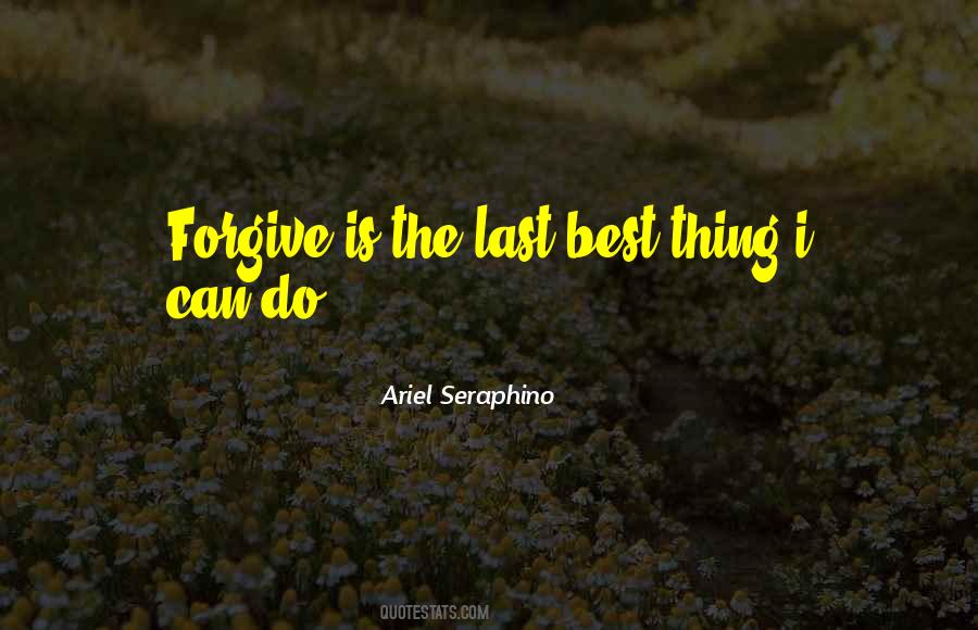 Quotes About Forgiveness Best #1649404