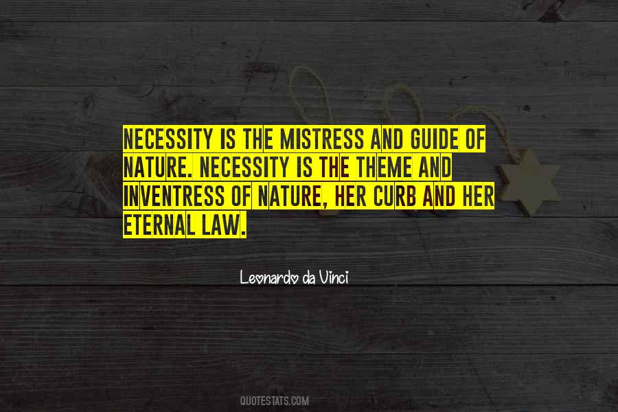 Quotes About The Mistress #604178