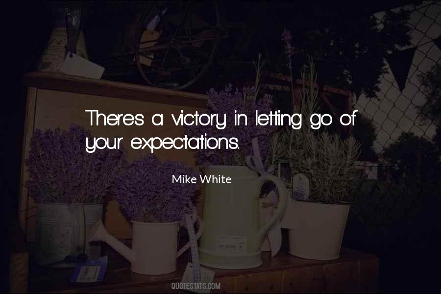 Your Expectations Quotes #1179985