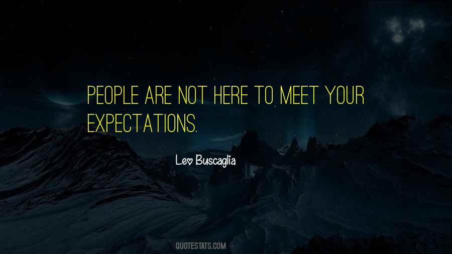 Your Expectations Quotes #1253736