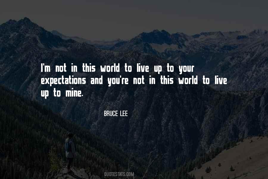 Your Expectations Quotes #1332685