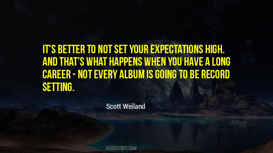 Your Expectations Quotes #1707564