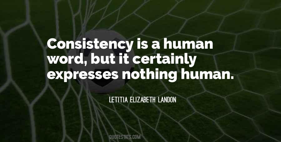Consistency And Change Quotes #1226165