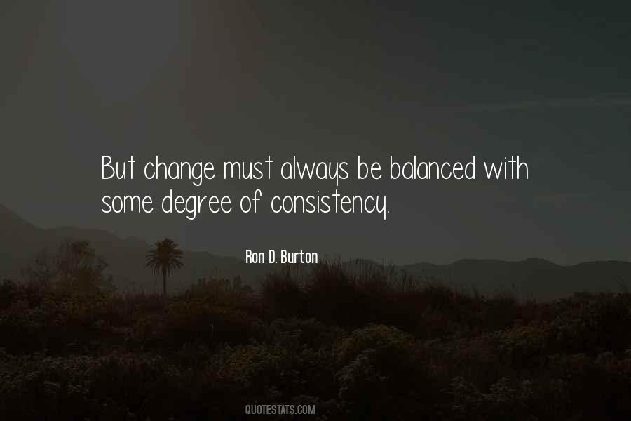 Consistency And Change Quotes #258273