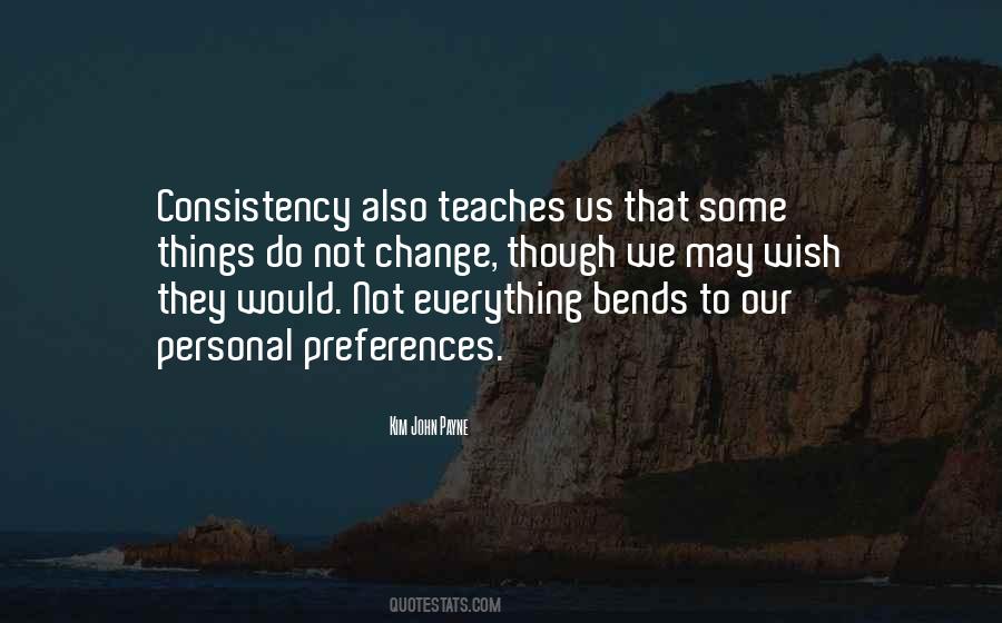 Consistency And Change Quotes #883183
