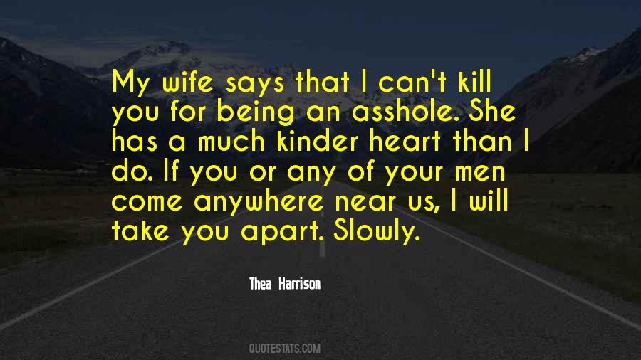 I Will Kill Quotes #337776