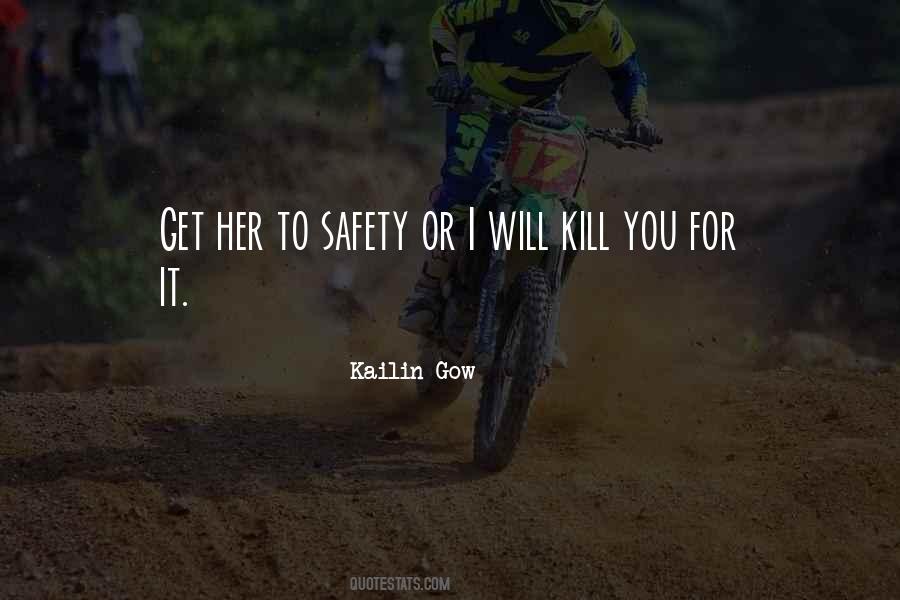 I Will Kill Quotes #697187