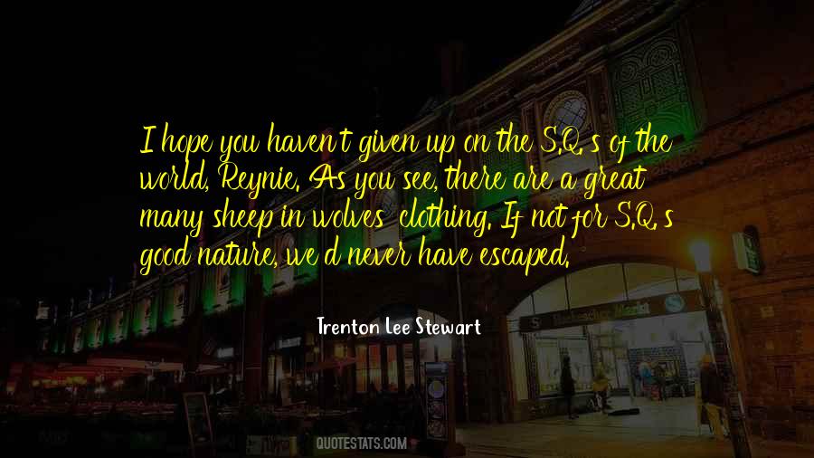 Quotes About Trust And Hope #307141