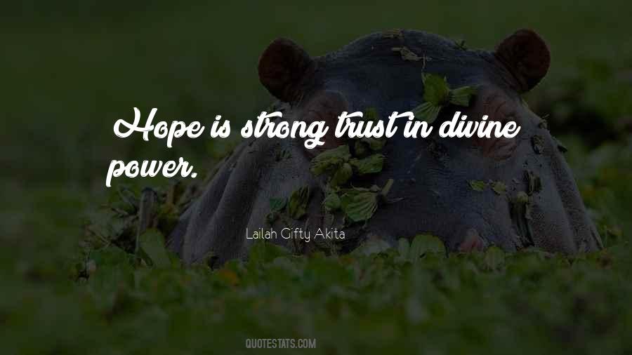 Quotes About Trust And Hope #477486