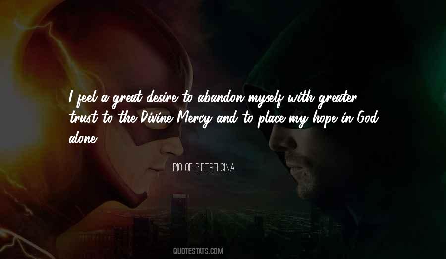 Quotes About Trust And Hope #817650