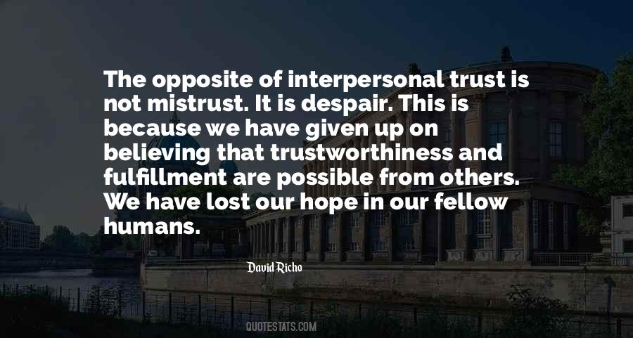 Quotes About Trust And Hope #923626