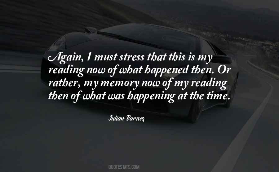 Memory Time Quotes #1832