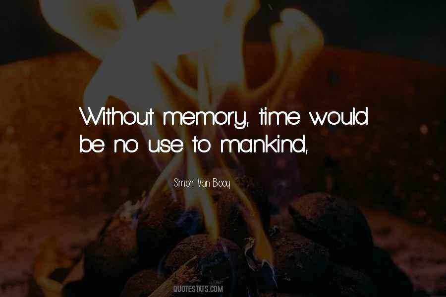 Memory Time Quotes #822984