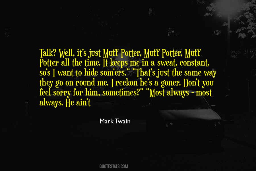 I Want You To Talk To Me Quotes #1604725