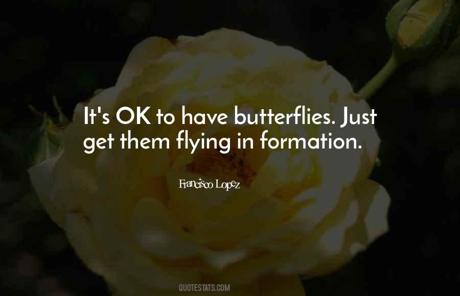 Butterflies In Quotes #1254685