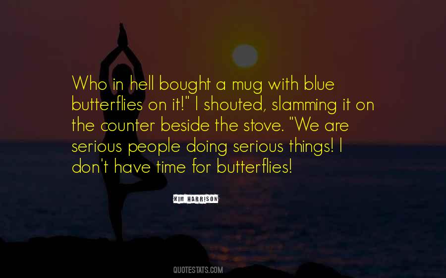 Butterflies In Quotes #85210