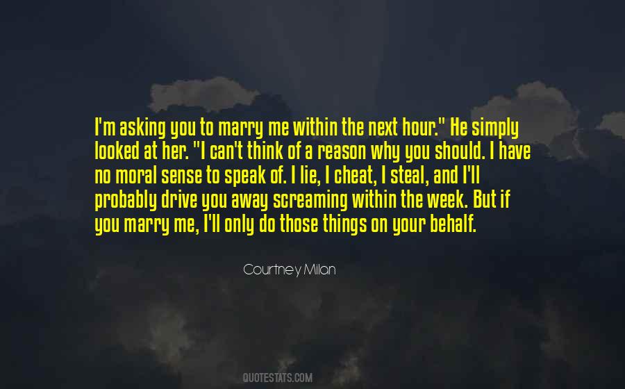 If You Have To Lie Quotes #251792