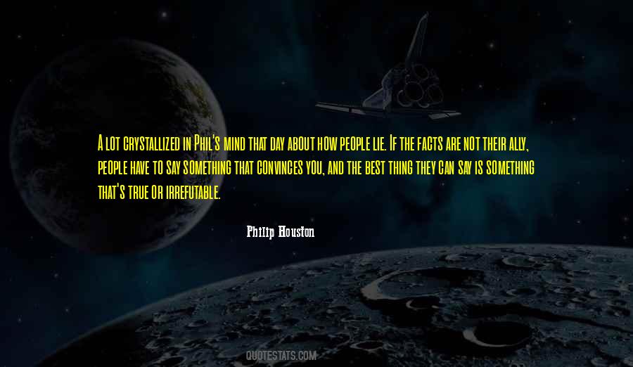 If You Have To Lie Quotes #50788