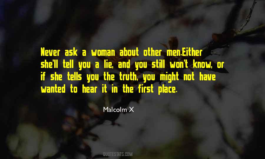 If You Have To Lie Quotes #959898