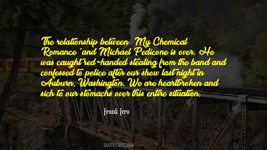 Relationship Is Over Quotes #1136244