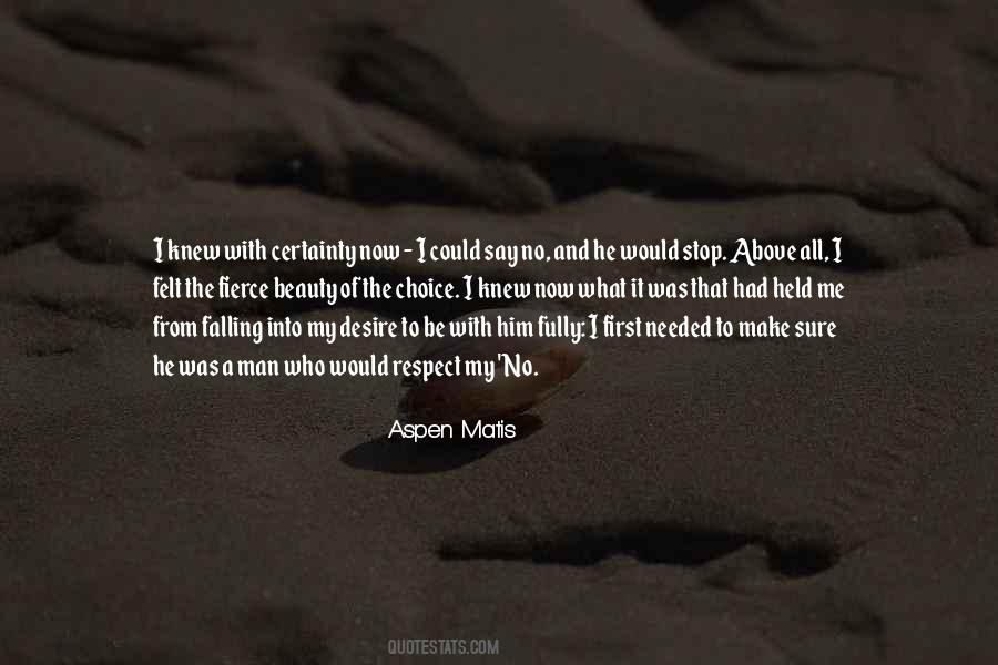 Respect Beauty Quotes #1535097