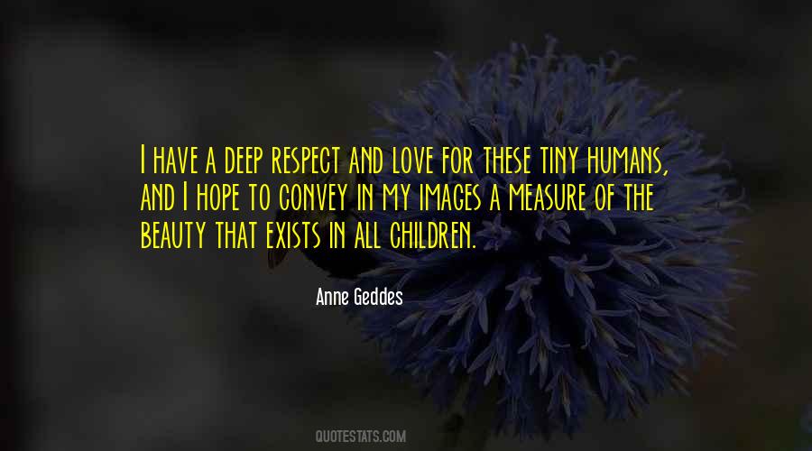 Respect Beauty Quotes #1582922
