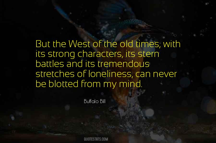 Old And Strong Quotes #1041924