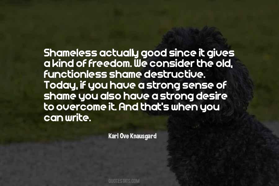 Old And Strong Quotes #1124367