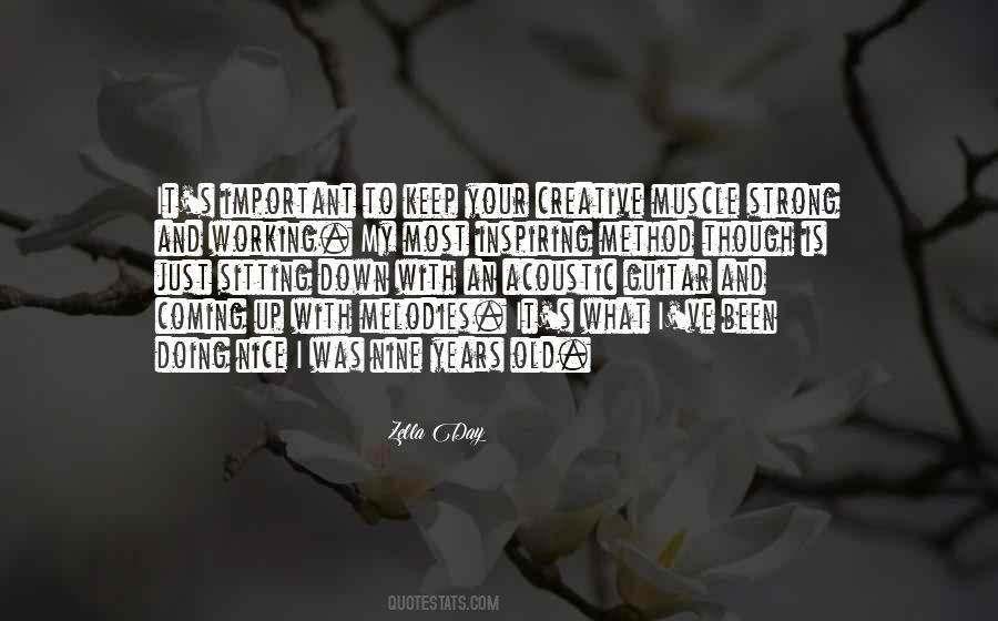 Old And Strong Quotes #1319217
