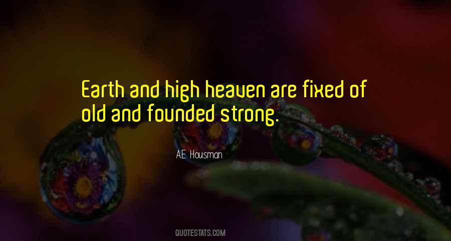 Old And Strong Quotes #209782