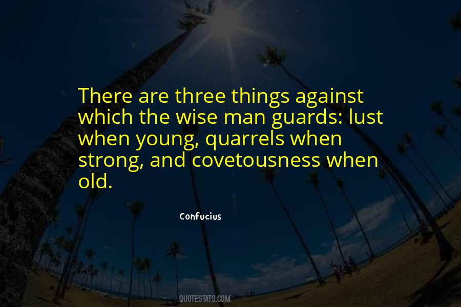 Old And Strong Quotes #370194