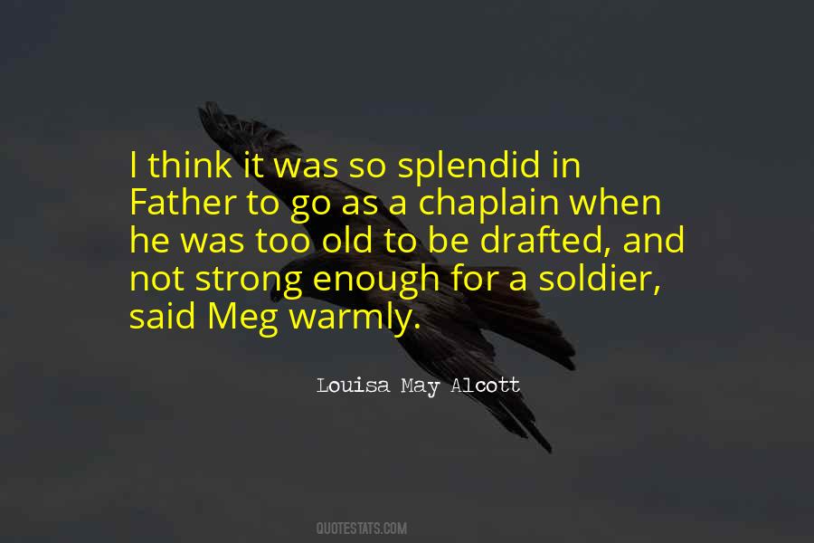 Old And Strong Quotes #568316