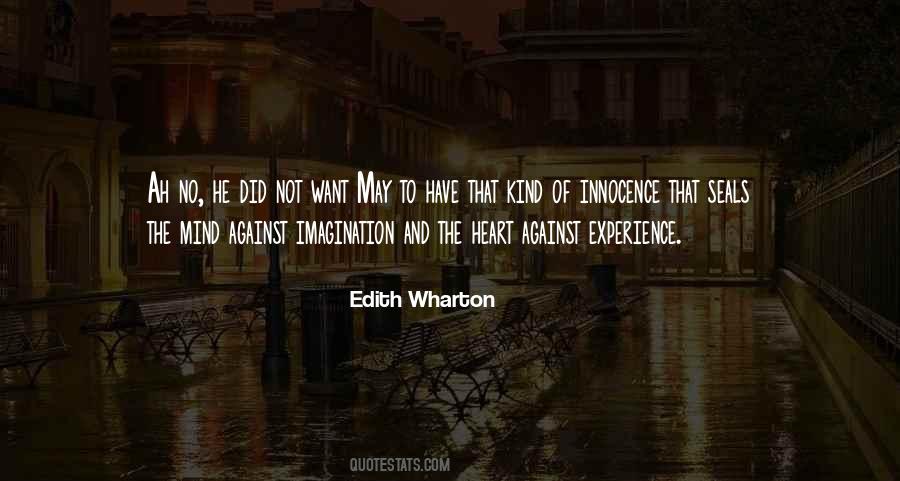 Innocence To Experience Quotes #1505622
