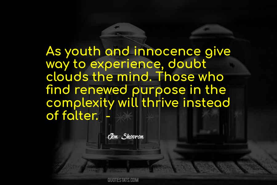 Innocence To Experience Quotes #314699