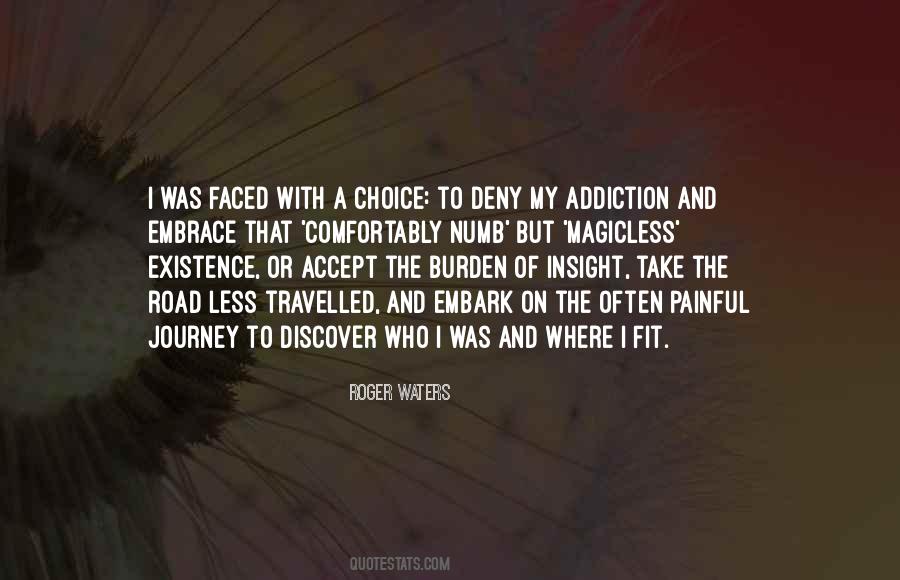 The Road Travelled Quotes #1677987