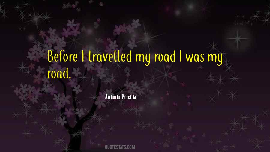 The Road Travelled Quotes #167952