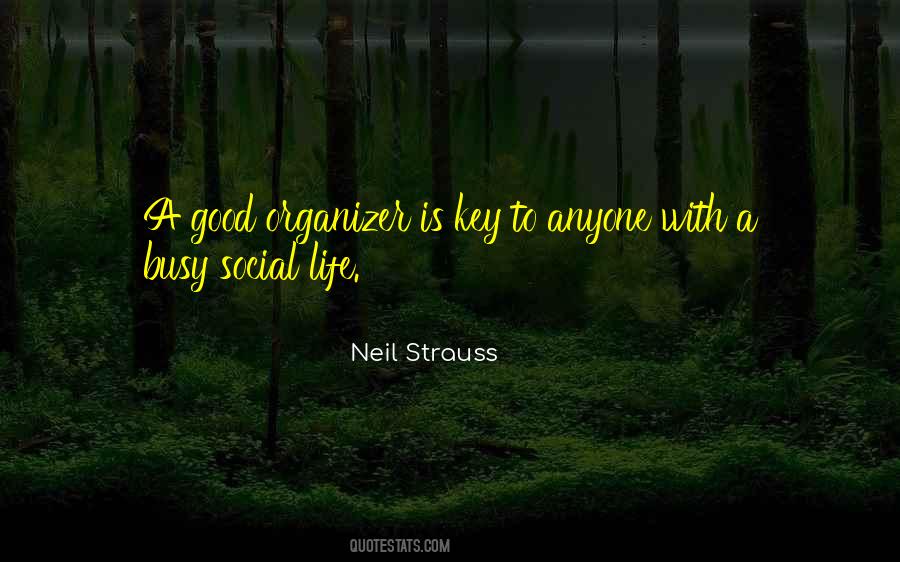 Busy Is Good Quotes #1356395