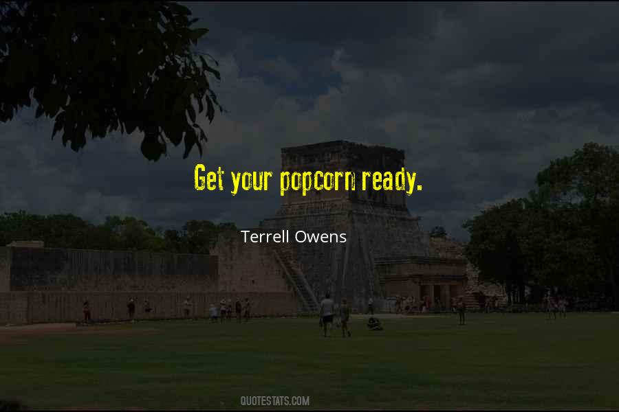 Get Your Popcorn Ready Quotes #202910 Get Your Popcorn Ready Quotes #202910