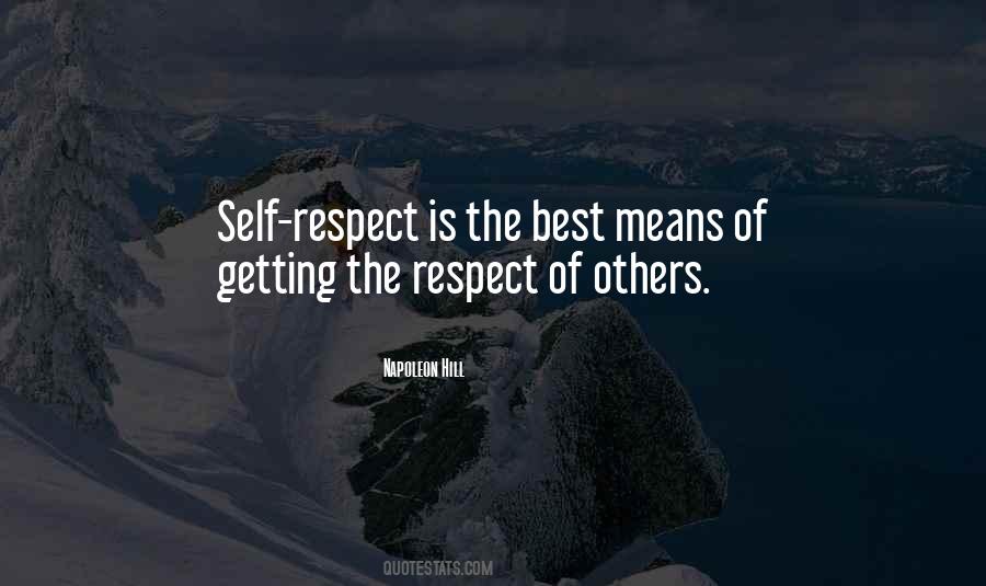 Self Respect Is Quotes #1716542