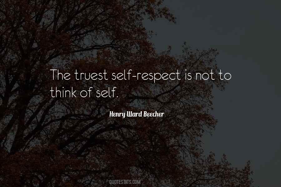 Self Respect Is Quotes #251794