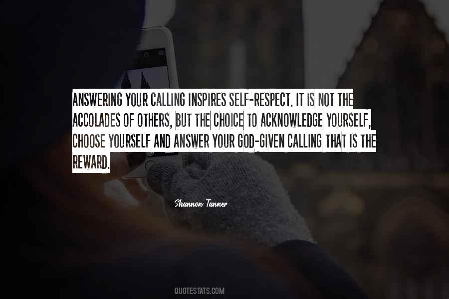 Self Respect Is Quotes #498402