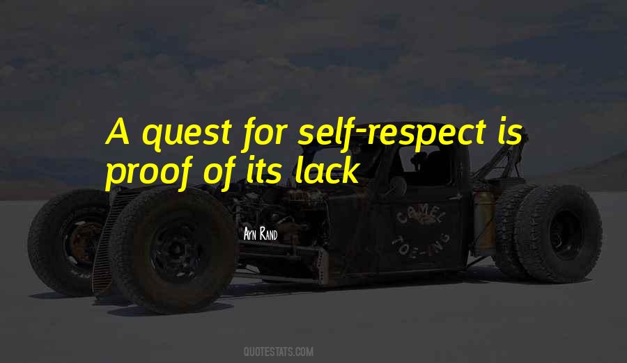 Self Respect Is Quotes #628365